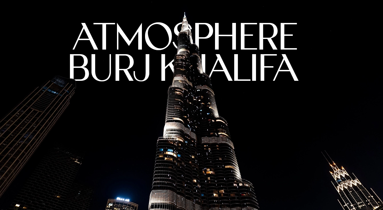 Digital Uplift for Atmosphere Burj Khalifa